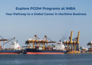 PGDM Programs at IMBA | Build Your Maritime Business Career